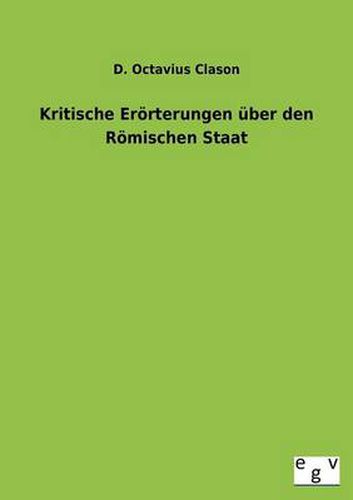Cover image for Kritische Erorterungen Uber Den Romischen Staat