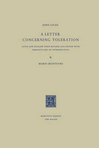 Cover image for A Letter Concerning Toleration: Latin and English Texts Revised and Edited with Variants and an Introduction