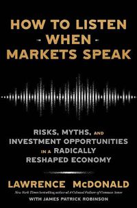 Cover image for How to Listen When Markets Speak