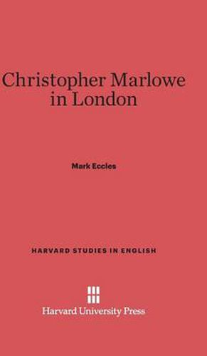 Christopher Marlowe in London