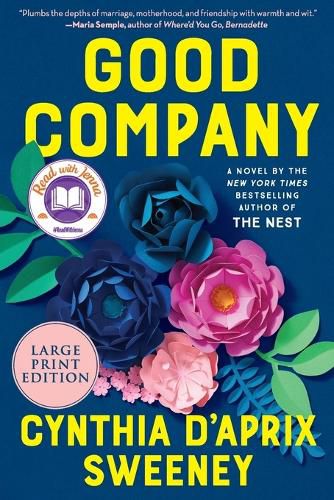 Cover image for Good Company: A Novel [Large Print]