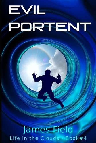 Cover image for Evil Portent: a science fiction novella, with a touch of humor