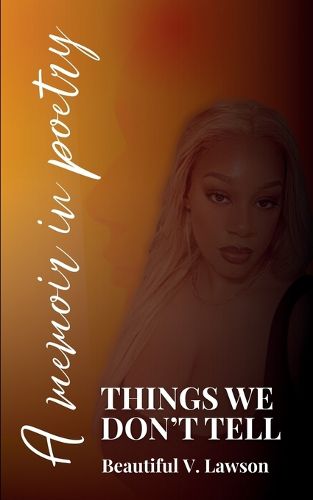 Cover image for Things We Don't Tell