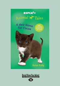 Cover image for A New Home for Cocoa: Animal Tales 9