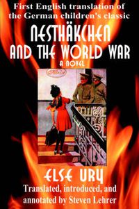 Cover image for Nesthakchen and the World War: First English Translation of the German Children's Classic