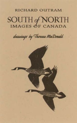 Cover image for South of North: Images of Canada