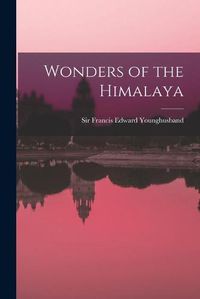 Cover image for Wonders of the Himalaya