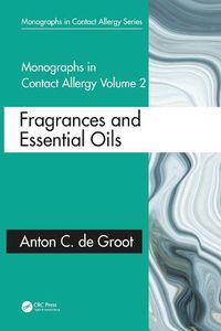 Cover image for Monographs in Contact Allergy: Fragrances and Essential Oils