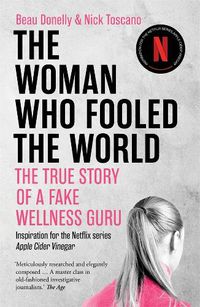 Cover image for The Woman Who Fooled the World