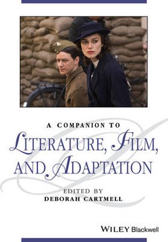 Cover image for A Companion to Literature, Film, and Adaptation