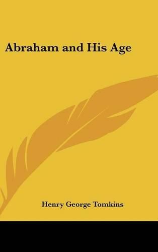 Abraham and His Age