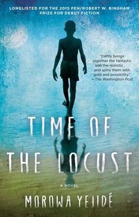 Cover image for Time of the Locust: A Novel