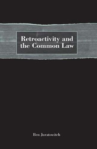 Retroactivity and the Common Law