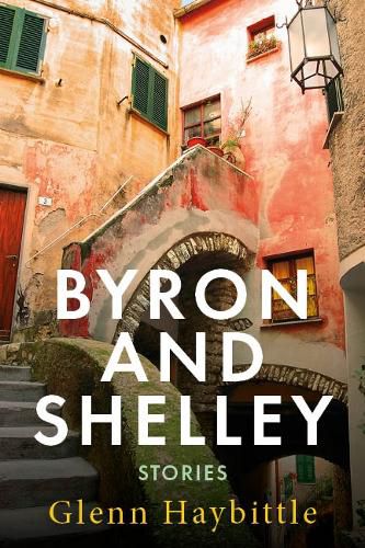 Byron Byron and Shelley