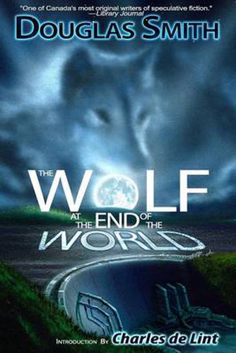Cover image for The Wolf at the End of the World