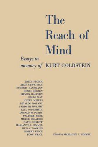 Cover image for The Reach of Mind: Essays in Memory of Kurt Goldstein