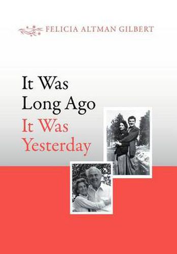 Cover image for It Was Long Ago It Was Yesterday