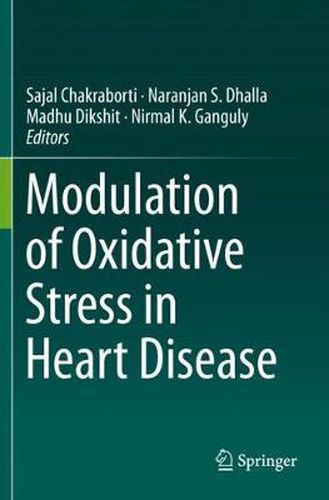 Cover image for Modulation of Oxidative Stress in Heart Disease