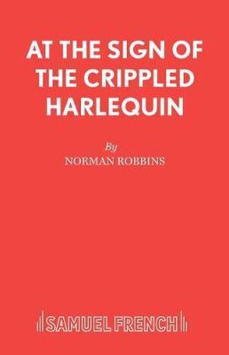 At the Sign of the Crippled Harlequin