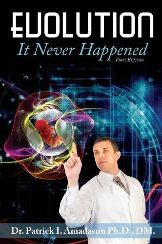 Cover image for Evolution, It Never Happened