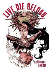 Cover image for Live Die Reload