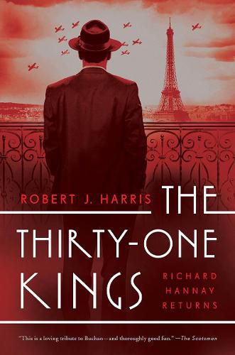 The Thirty-One Kings: A Richard Hannay Thriller