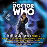 Cover image for Doctor Who: Tenth Doctor Novels Volume 2: 10th Doctor Novels