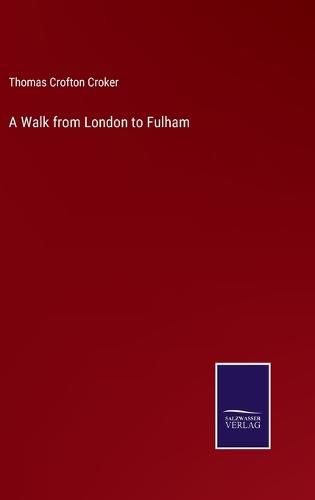 Cover image for A Walk from London to Fulham