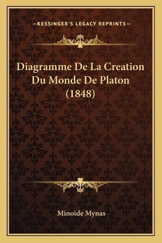 Cover image for Diagramme de La Creation Du Monde de Platon (1848)