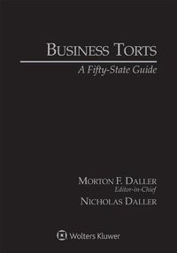 Cover image for Business Torts: A Fifty-State Guide, 2018 Edition