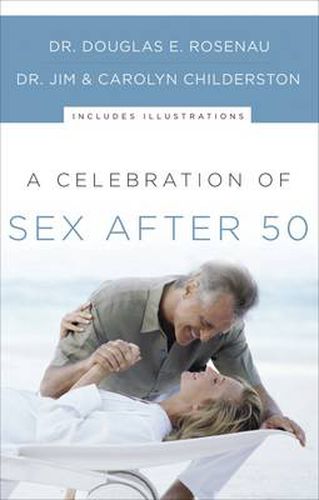 Cover image for A Celebration of Sex After 50