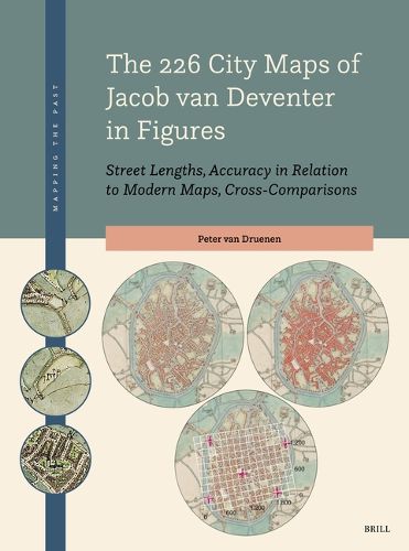 Cover image for The 226 City Maps of Jacob van Deventer in Figures