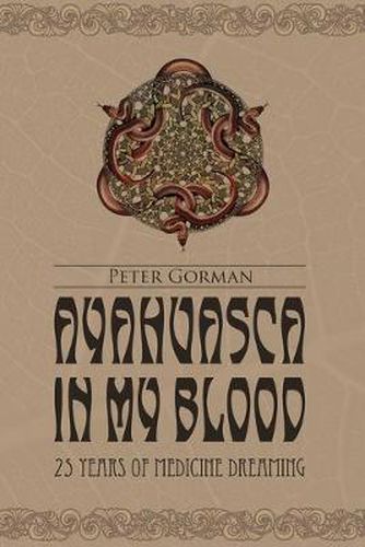 Cover image for Ayahuasca in My Blood