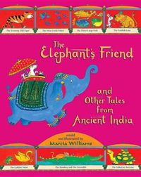 Cover image for The Elephant's Friend and Other Tales from Ancient India