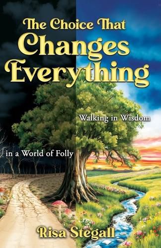 Cover image for The Choice That Changes Everything