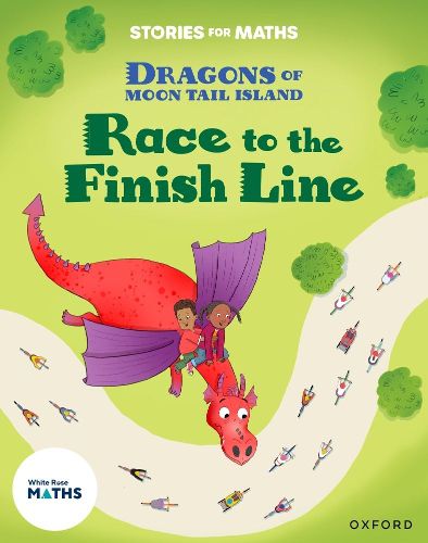 Cover image for Stories for Maths: Oxford Reading Level 7: Race to the Finish Line