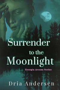 Cover image for Surrender to the Moonlight