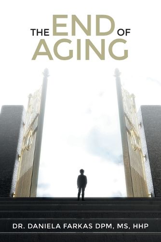 Cover image for The End of Aging