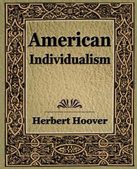 Cover image for American Individualism (1922)