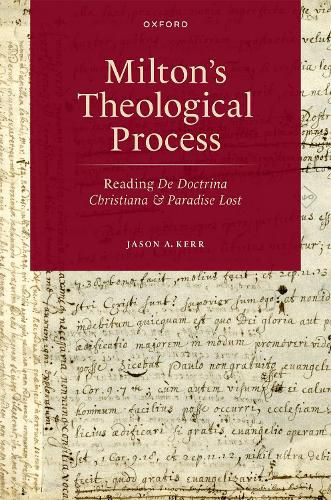 Cover image for Milton's Theological Process