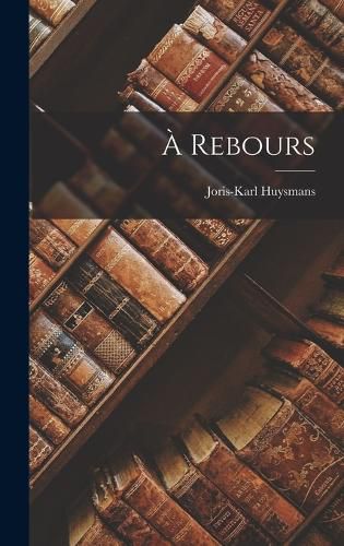 Cover image for A Rebours