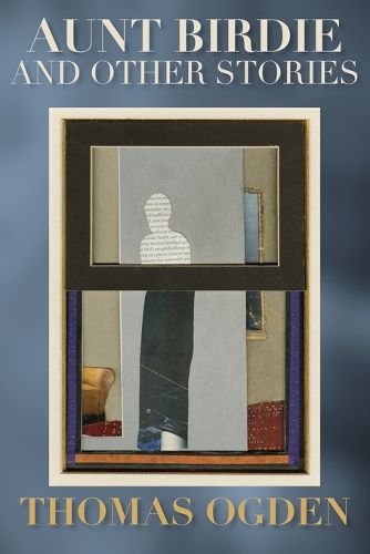Cover image for Aunt Birdie and Other Stories