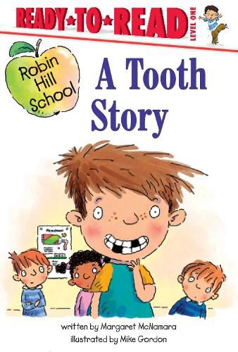 A Tooth Story: Ready-to-Read Level 1