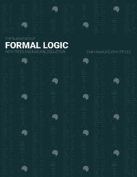 Cover image for The Rudiments of Formal Logic