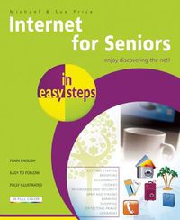 Cover image for Internet for Seniors in Easy Steps
