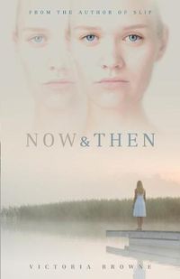 Cover image for Now and Then