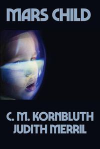 Cover image for Mars Child