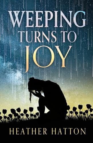 Cover image for Weeping Turns to Joy