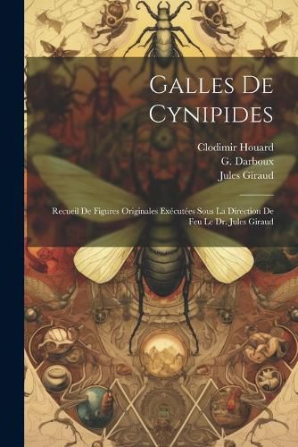Cover image for Galles de Cynipides