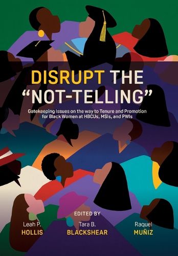 Cover image for Disrupt the "Not-Telling"